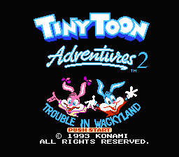Tiny Toon Adventures 2: Trouble in Wackyland title screenshot